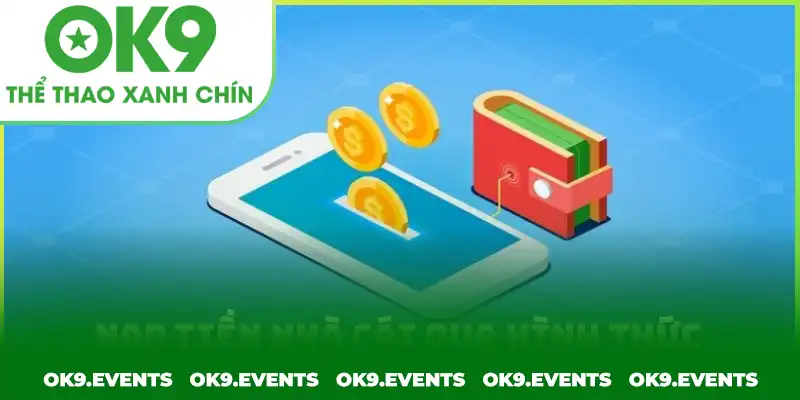 Nạp tiền OK9 qua chuyển khoản ngân hàng Nạp tiền OK9 qua chuyển khoản ngân hàng